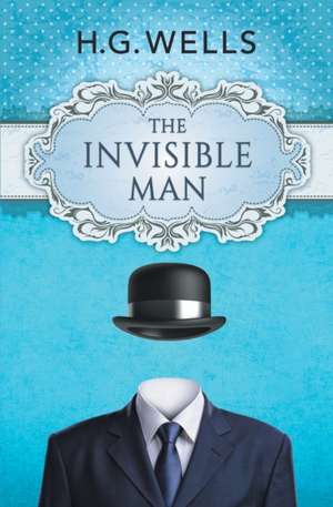 The Invisible Man de H. G. Wells