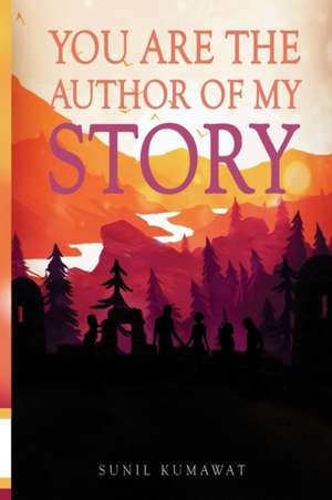 You are the author of my story de Sunil Kumawat