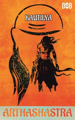 Arthashatra de Kautalilya