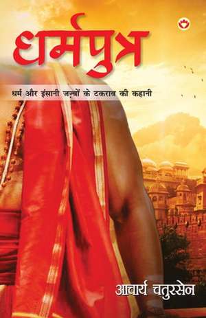 Dharmputra (&#2343;&#2352;&#2381;&#2350;&#2346;&#2369;&#2340;&#2381;&#2352;) de Acharya Chatursen