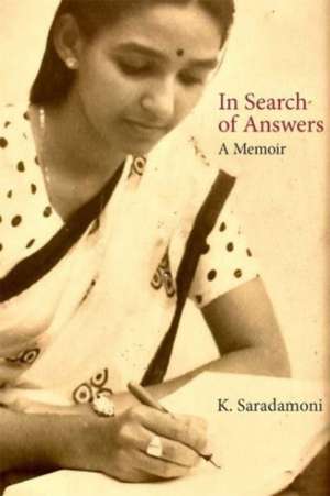 In Search of Answers – A Memoir de K. Saradamoni