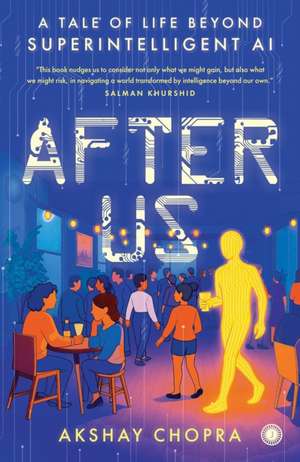 After Us de Akshay Chopra