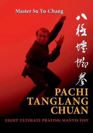 Pachi Tanglang Chuan de Yu-Chang Su