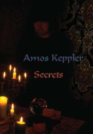 Secrets de Amos Keppler