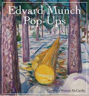 Edvard Munch Pop-Ups de Courtney Watson McCarthy