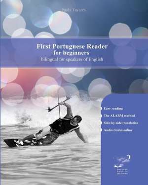 First Portuguese Reader for beginners de Paula Tavares