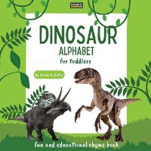 Dinosaur Alphabet for Toddlers de Conrad K. Butler