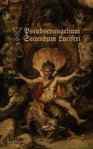 Pseudoevangelium Secundum Luciferi de Lcf Ns