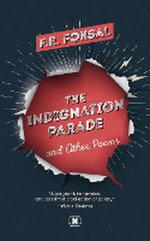 The Indignation Parade de F. R. Foksal