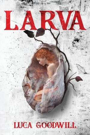 Larva de Luca Goodwill