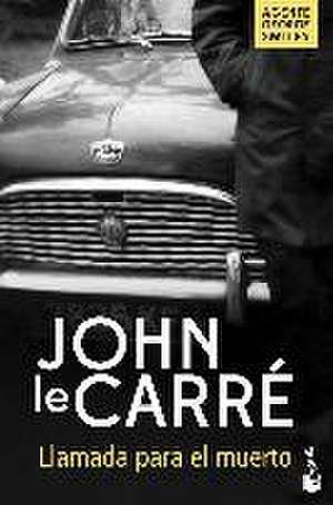 Llamada para el muerto de John Le Carré