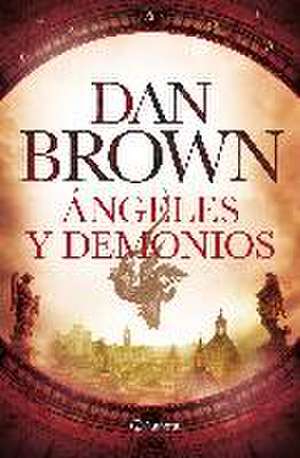 Ángeles y demonios de Dan Brown