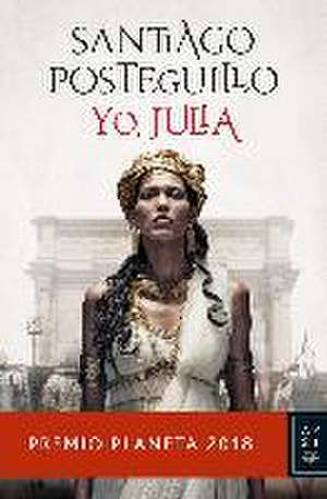 Yo, Julia de Santiago Posteguillo