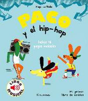 Paco y el hip-hop de Magali Le Huche