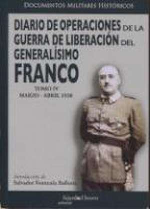 Diario de Operaciones de la Guerra de Liberación del Generalísimo Franco