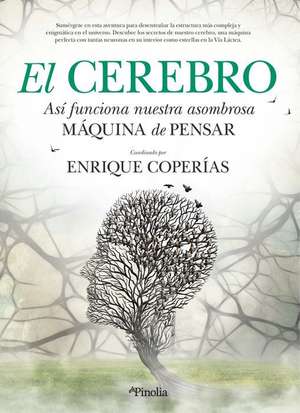 Cerebro, El de Enrique Manuel Coperias Jimenez