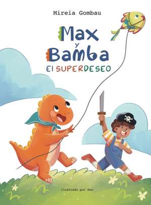 Max y Bamba de Mireia Gombau