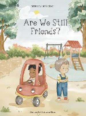 Are we still friends? de Mireia Gombau