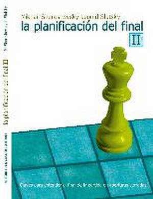 La planificación del final II