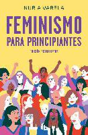 Feminismo para principiantes (edición actualizada)