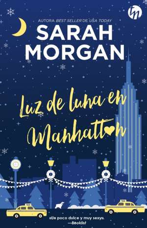 Luz de luna en Manhattan de Sarah Morgan