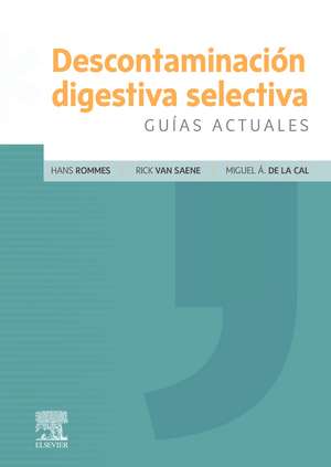 Descontaminación digestiva selectiva