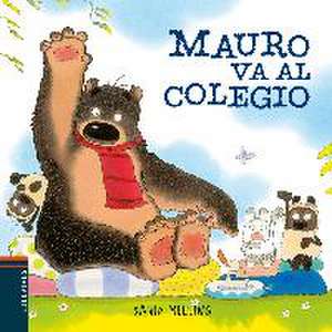 Mauro va al colegio de David Melling