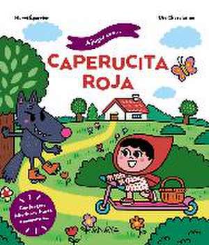 A jugar con Caperucita Roja