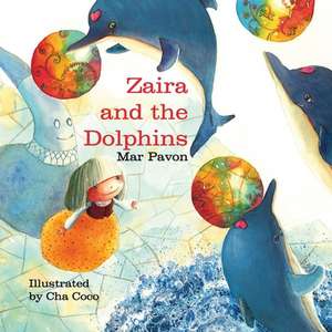 Zaira and the Dolphins de Mar Pavon