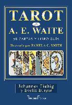 Tarot de A. E. Waite : 78 cartas y libro guía de Johannes Fiebig