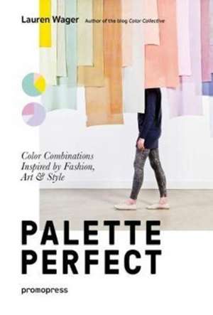 Palette Perfect de Wager Lauren