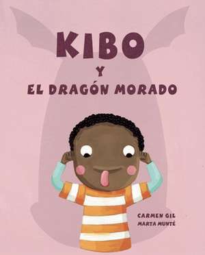 Kibo y el dragón morado de Carmen Gil