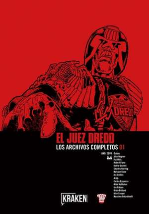 Juez Dredd, Los archivos completos 1 de John Wagner