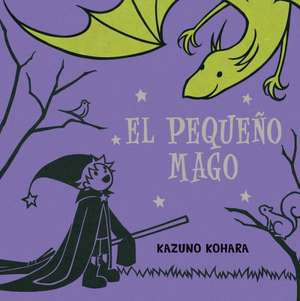 El Pequeno Mago de Kazuno Kohara