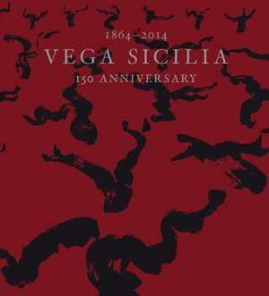 Vega Sicilia de Serena Sutcliffe