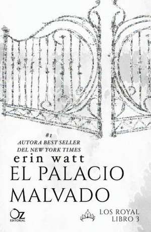 Palacio Malvado de Erin Watt