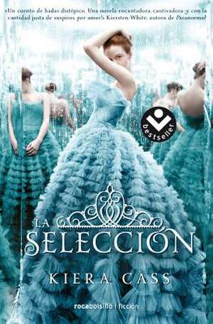 La Selección/ The Selection de Kiera Cass