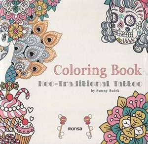 Neo–Traditional Tattoo Coloring Book de S Buick