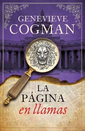 La Pagina En Llamas (La Biblioteca Invisible 3) de Genevieve Cogman