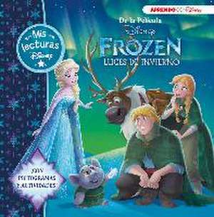 Frozen. Luces de invierno : mis lecturas Disney de Walt Disney Productions