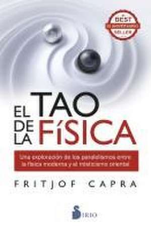 El Tao de la Fisica de Fritjof Capra