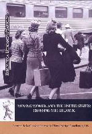 Moving women and the United States : crossing the Atlantic de Carmen de la Guardia Herrero