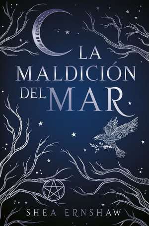 Maldición del Mar, La de Shea Ernshaw