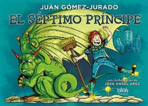 El séptimo príncipe de Juan Gómez-Jurado