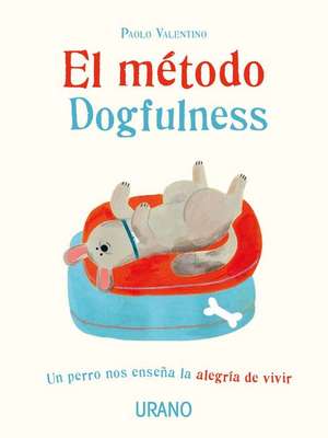 Dogfulness de Paolo Valentino