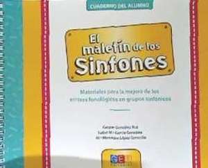 El maletín de los sinfones. Cuaderno de Gaspar González Rus