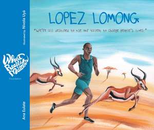 Lopez Lomong: Were all destined to use our talent to change peoples lives. de Ana Eulate