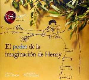 El poder de la imaginación de Henry de Skye Byrne