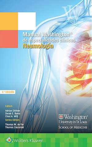 Manual Washington de especialidades clínicas. Neumología de Adrian Shifren MD