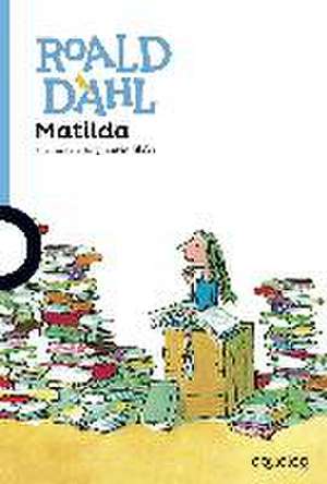 Matilda de Roald Dahl